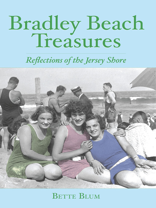 Title details for Bradley Beach Treasures by Bette Blum - Available